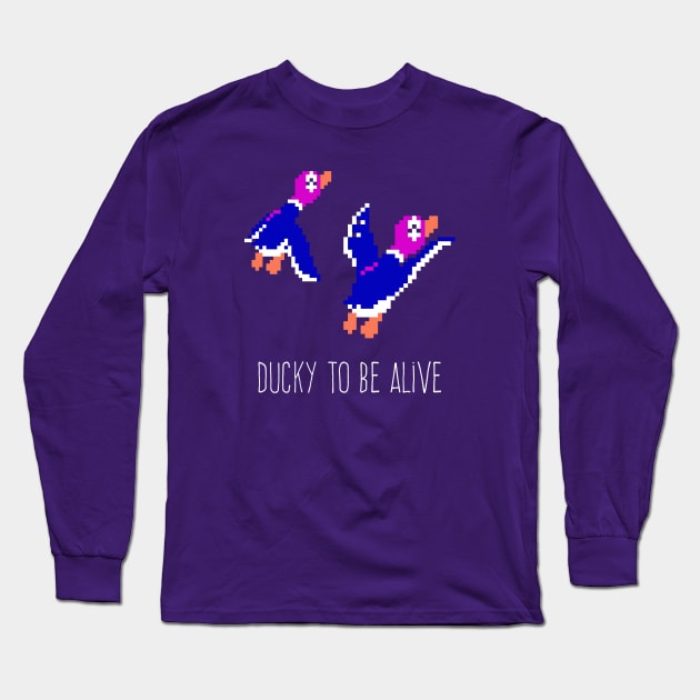 Ducky to be alive Long Sleeve T-Shirt by DiegoPedauye